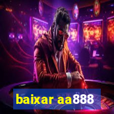 baixar aa888